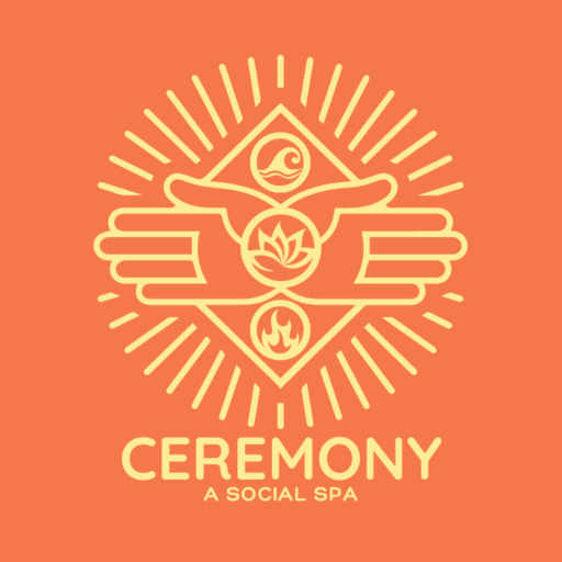 Ceremony - A Social Spa